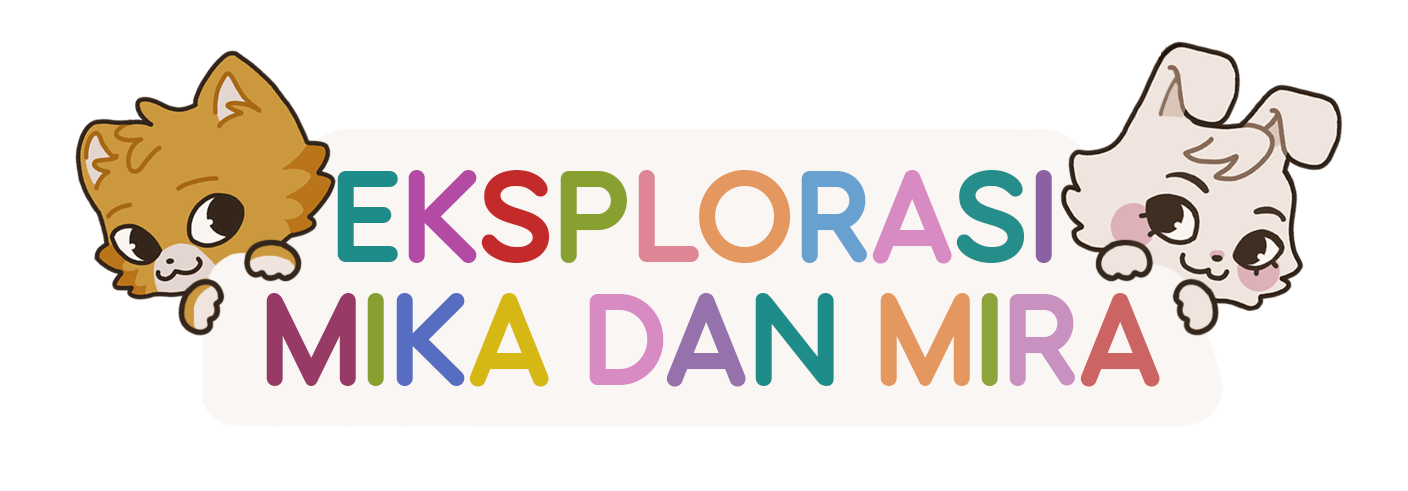 Explorasi Mika dan Mira